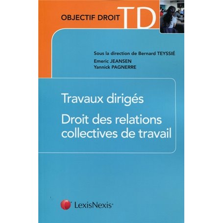 travaux diriges de droit des relations collectives de travail