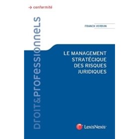 le management strategique des risques juridiques