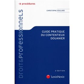 pratique du contentieux douanier