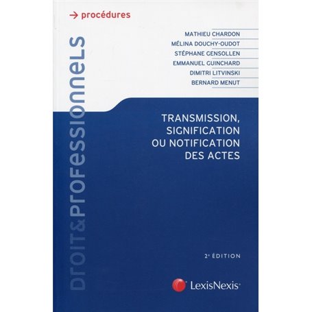 transmission signification ou notification des actes