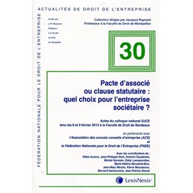 pacte d associe ou clause statutaire : quels choix pour l entreprise societaire ?