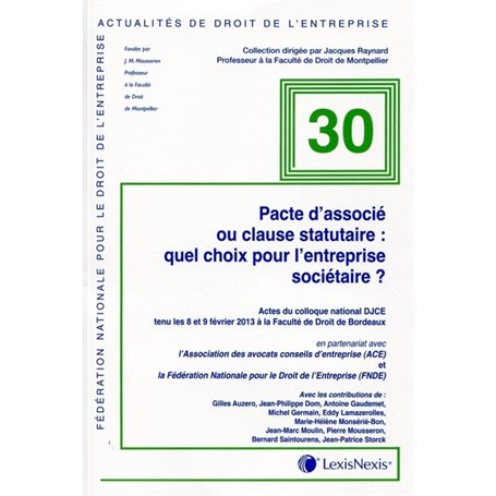 pacte d associe ou clause statutaire : quels choix pour l entreprise societaire ?