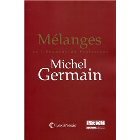 melanges en l honneur du professeur michel germain