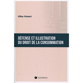 defense et illustration du droit de la consommation