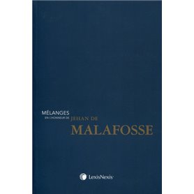 mélanges en l honneur du professeur jehan de malafosse