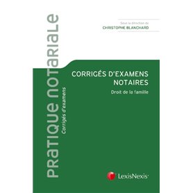 corriges d examens notaires tome 2