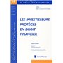 les investisseurs proteges en droit financier