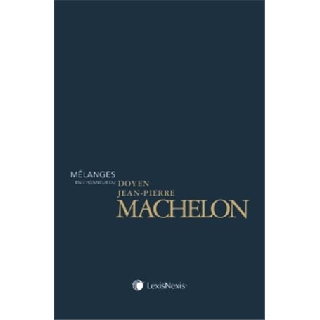 melanges en l honneur du doyen jean pierre machelon