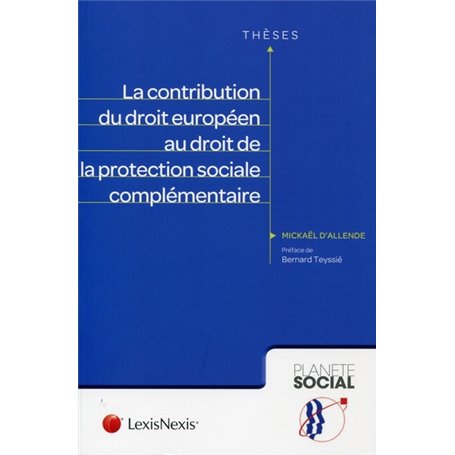 la contribution du droit europeen au droit de la protection sociale complementaire