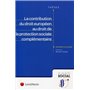 la contribution du droit europeen au droit de la protection sociale complementaire