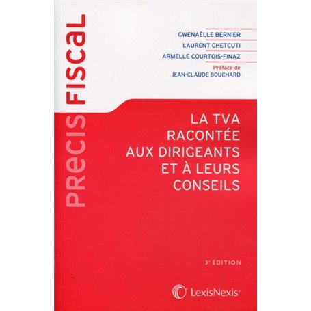 la tva racontee aux dirigeants et a leurs conseils