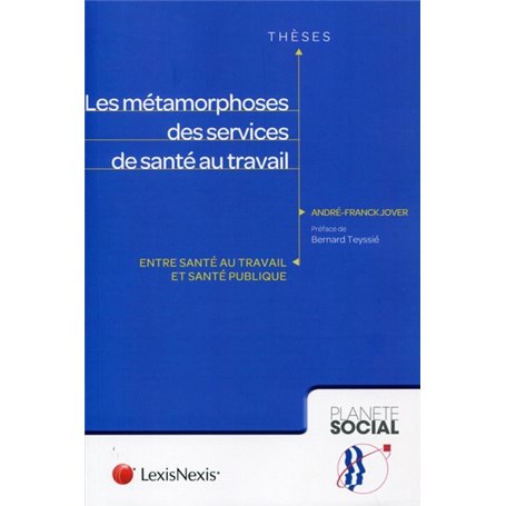 les metamorphoses des services de sante au travail