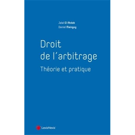 droit de l arbitrage theorie et pratique