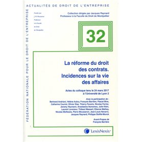 la reforme du droit des contrat. incidences sur la vie des affaires