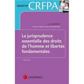 les arrets essentiels en droit des libertes fondamentales