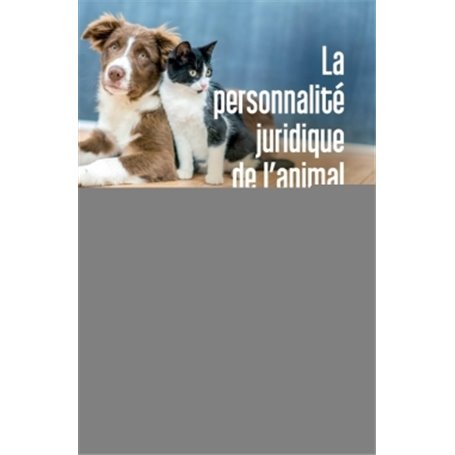 la personnalite juridique de l animal