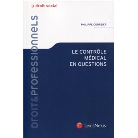 le controle medical en questions