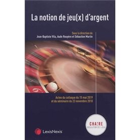 la notion de jeux d argent