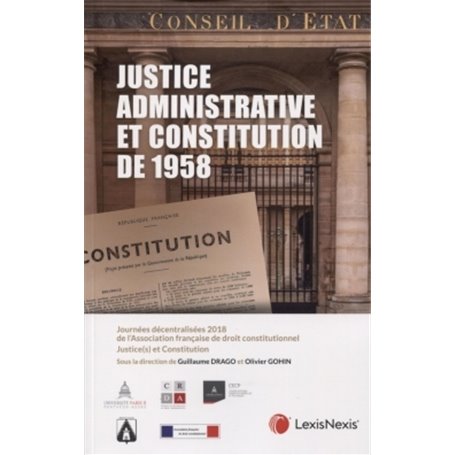 justice administrative et constitution de 1958