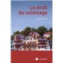 le droit du voisinage