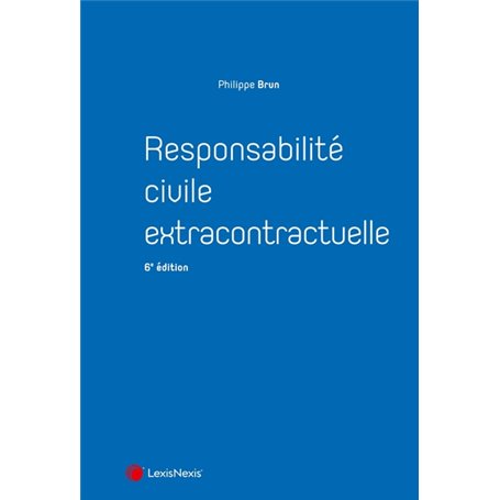 Responsabilité civile extracontractuelle