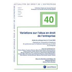 Variations sur l'abus en droit de l'entrepise