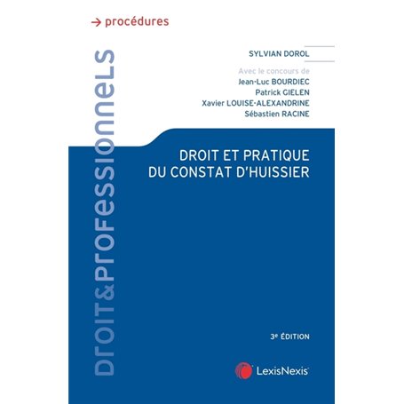 droit et pratique du constat d huissier