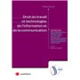 droit du travail et technologies de l information et de la communication