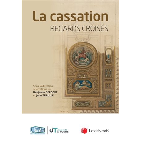 Regards croisés. La Cassation