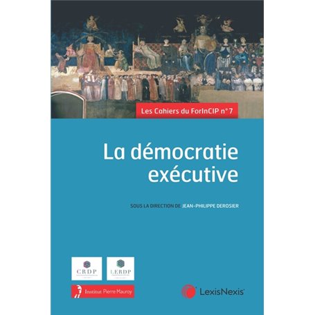 La démocratie exécutive