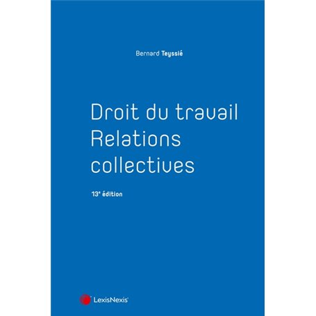 Droit du travail - Relations collectives