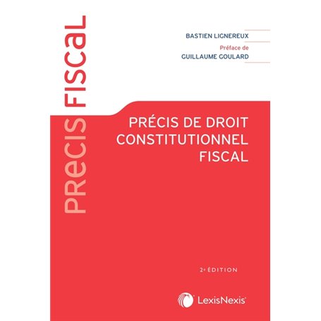 Précis de droit constitutionnel fiscal