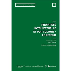 Propriété intellectuelle et Pop culture - Le retour