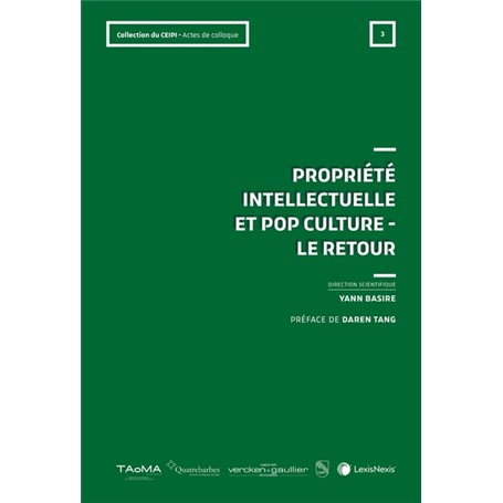 Propriété intellectuelle et Pop culture - Le retour