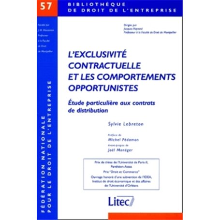 l exclusivite contractuelle et les comportements opportunistes