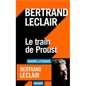 Le train de Proust