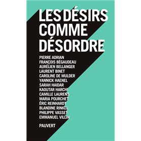 Les désirs comme désordre