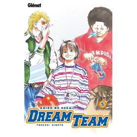 Dream Team - Tome 05