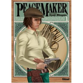 Peacemaker - Tome 01