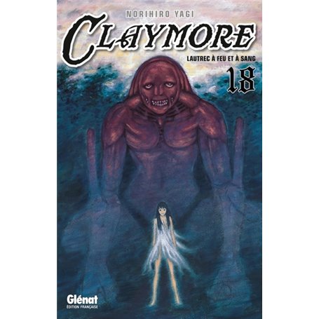 Claymore - Tome 18