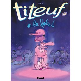 Titeuf - Tome 13