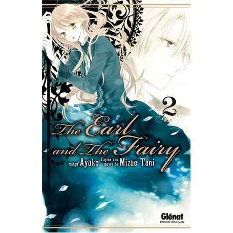 The Earl and the Fairy - Tome 02