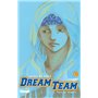 Dream Team - Tome 07