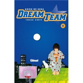 Dream Team - Tome 08