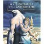 Le labyrinthe et le Minotaure