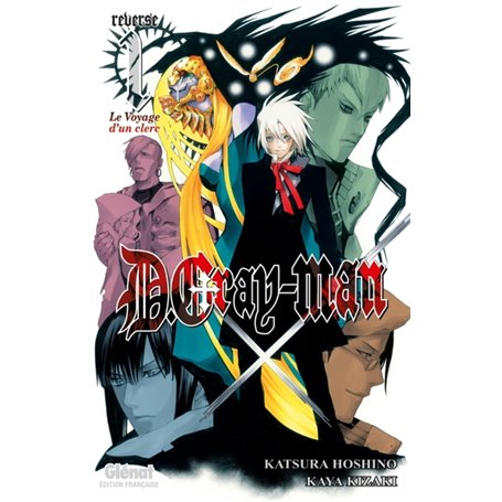 D.Gray-Man - Reverse - Tome 01