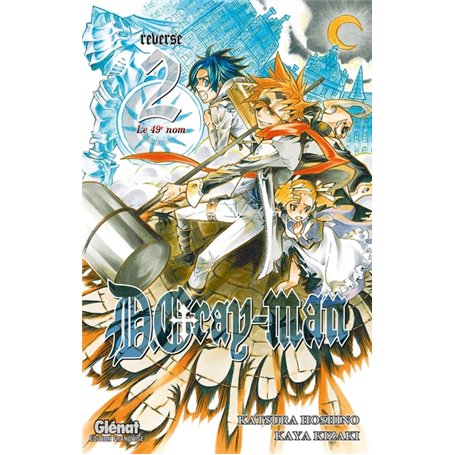 D.Gray-Man - Reverse - Tome 02