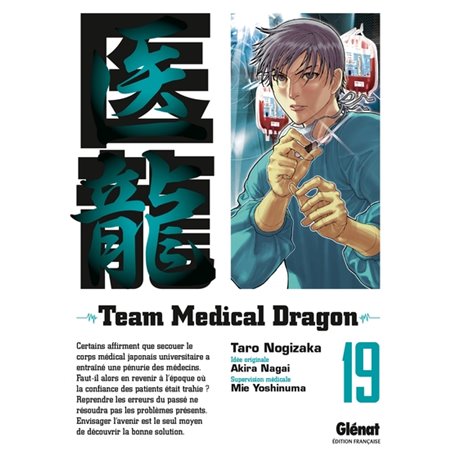 Team Medical Dragon - Tome 19