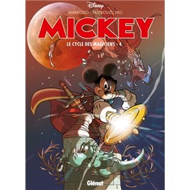 Mickey - Le Cycle des magiciens - Tome 04