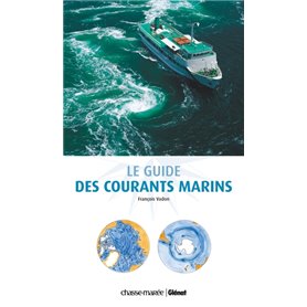 Le guide des courants marins